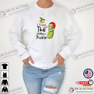 I Found The Pickles, Christmas Pickle T-shirt I Found The Pickles, Christmas Pickle T-shirt
