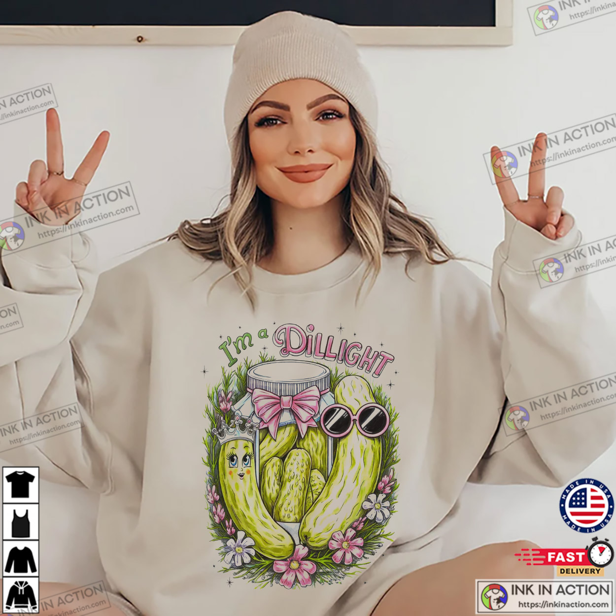 I'm A Dillight Pickle, Pickle Lover Tee I'm A Dillight Pickle, Pickle Lover Tee