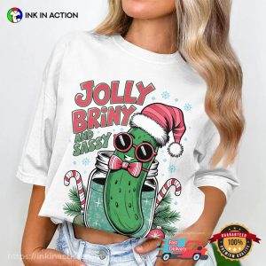 Jolly Briny And Sassy Funny Christmas Pickle Jar Comfort Colors T-shirt