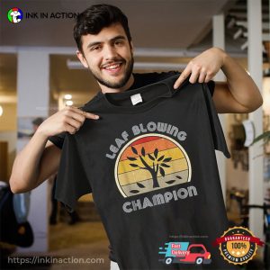 Leaf Blower Champion Vintage Funny T-shirt