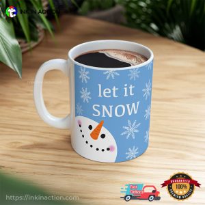 Let It Snow Winter Snowman Cup 3
