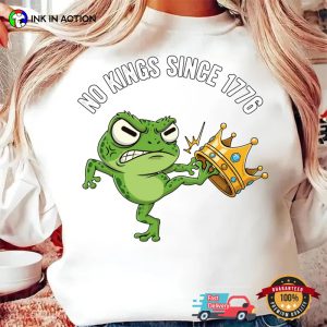No Kings Since 1776, Anti-Trump Shirt