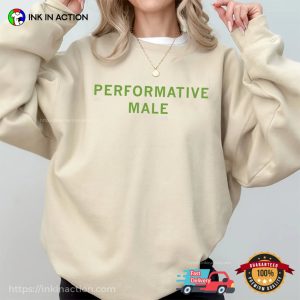 Performative Male Classic T-shirt Performative Male Classic T-shirt