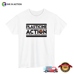 Plasticine Action Anti AI Animation T-shirt
