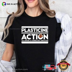 Plasticine Action Anti AI Animation T-shirt