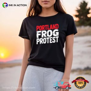 Portland Frog Protest Resist 2025 T shirt 1