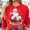 Santa Saying 6 7 Meme Christmas T-shirt