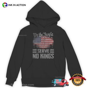Serve No Kings America Patriotic Tee