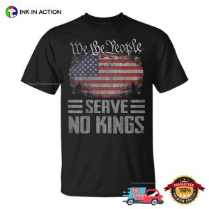 Serve No Kings America Patriotic Tee 2