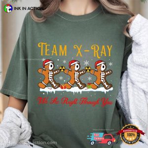 Team X ray Christmas Gingerbread Doctor Comfort Colors Shirt 2 InkInAction.com