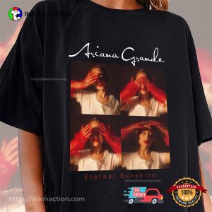 Ariana Grande Eternal Sunshine Tour T shirt InkInAction.com