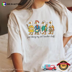 Art Teacher Goose Comfort Colors Shirt