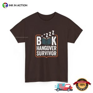Book Hangover Survivor funny hangover cure Tee 2 InkInAction.com