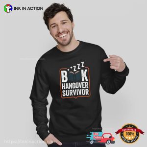 Book Hangover Survivor Funny Hangover Cure Tee