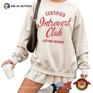 Certified Introvert Club Lifetime Member Shirt 1 InkInAction.com