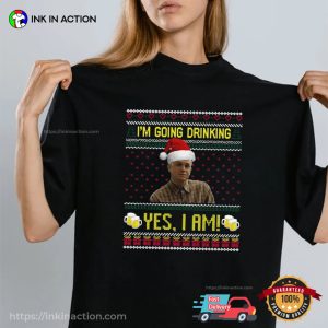 Christmas Charlie Hunnam Ed Gein I’m Going Drinking Shirt 1 InkInAction.com