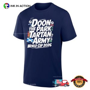 Doon The Park Tartan Army WC 2026 Shirt Doon The Park Tartan Army WC 2026 Shirt
