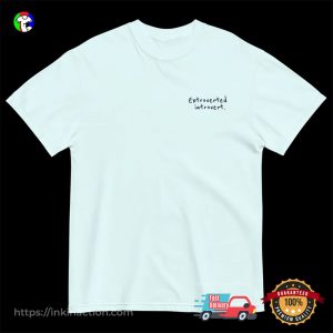 Extroverted Introvert Happy World Introvert Day Shirt 2 InkInAction.com