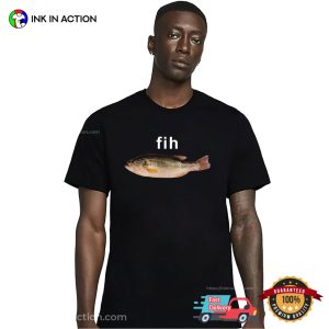 Fih Fish Brain Rot Meme Shirt
