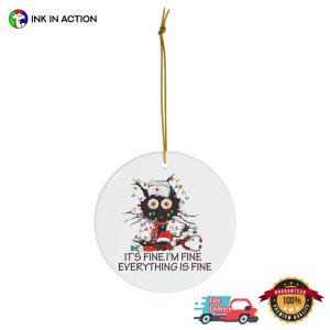 I'm Fine Nurse Cat Christmas Ornament 2 InkInAction.com