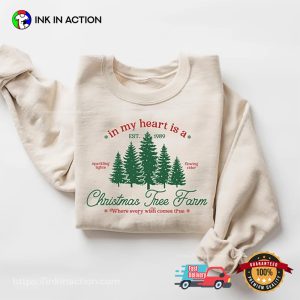 In My Heart Is A Christmas Tree Farm T-shirt