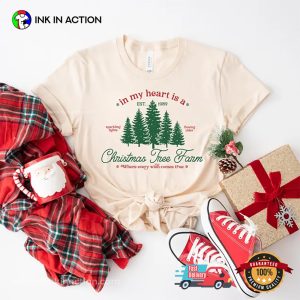 In My Heart Is a Christmas Tree Farm T shirt 2 InkInAction.com