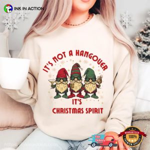 It’s Christmas Spirit Funny Hangover Holiday Shirt