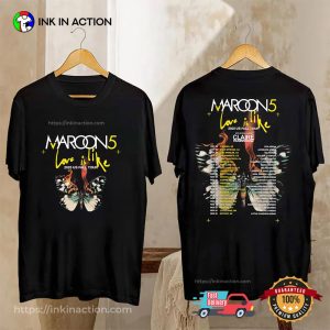 Maroon 5 Love Is Like Tour Merch 2 Sided T-shirt