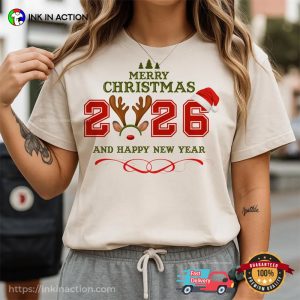 Merry Christmas And Happy New Year 2026 Holidays Tee