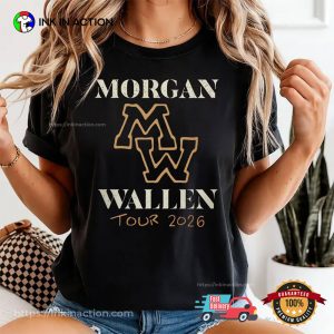 Morgan Wallen Country Music Tour 2026 T shirt 3 InkInAction.com