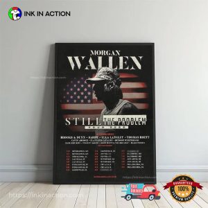 Morgan Wallen Still The Problem Tour 2026 Poster