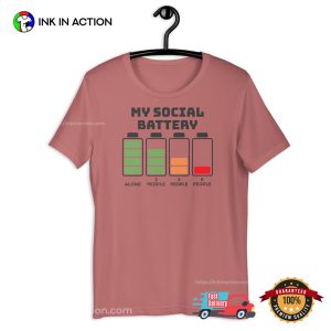 My Social Battery Funny Introvert Day Shirt 4 InkInAction.com