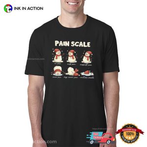 Pain Scale Funny Snowman Christmas Holiday Shirt 2 InkInAction.com
