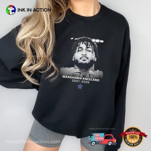 Rest In Peace Marshawn Kneeland 2001-2025 Shirt