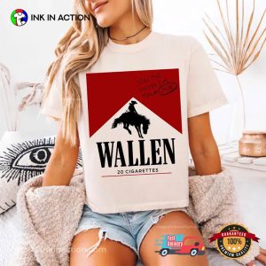 Still The Problem Tour 2026 Wallen 20 Cigarettes 2 Sided T-shirt