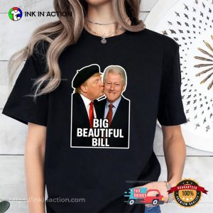 Trump & Bubba Big Beautiful Bill Shirt