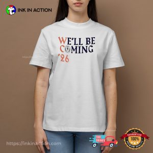 We’ll Be Coming Scotland World Cup 2026 Shirt