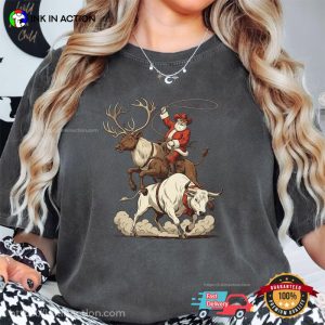 Western Cowboy Santa Riding Reindeer Comfort Colors Shirt