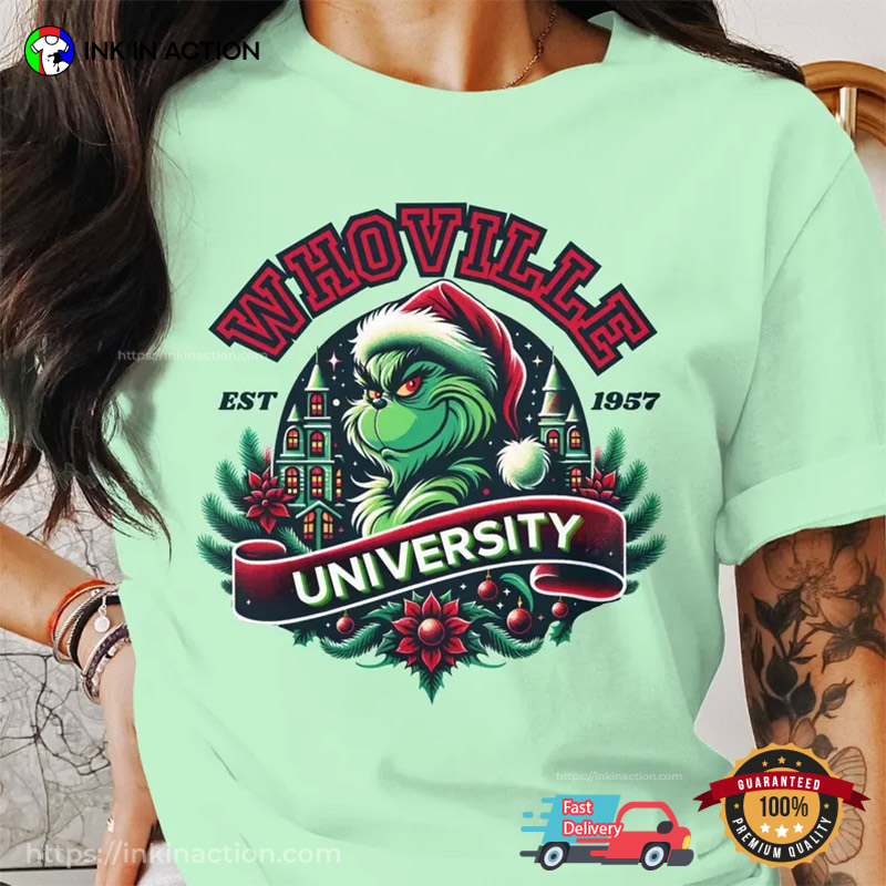 Whoville University Grinch Christmas 1957 Comfort Colors Tee Whoville University Grinch Christmas 1957 Comfort Colors Tee