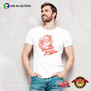 Wonderful Time For A Beer Retro Santa Claus Shirt