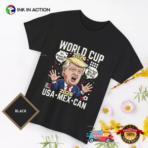 World Cup 2026 Funny Trump Shirt