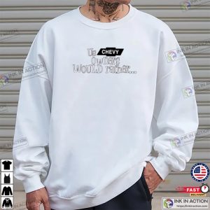 Us Chevy Owners Would Rather Shaboozey Tour 2025 Shirt