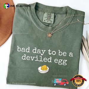Bad Day to be a Deviled Egg Funny Thanksgiving Comfort Colors Tee 3 InkInAction.com
