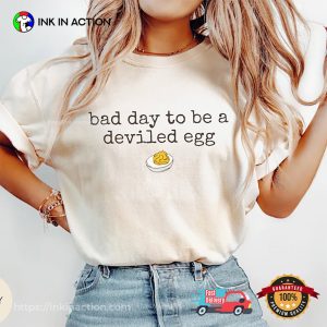 Bad Day To Be A Deviled Egg Funny Thanksgiving Comfort Colors Tee