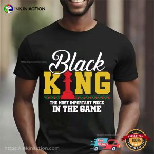 Black King The Most Important Piece, Black Pride Shirt 2 InkInAction.com