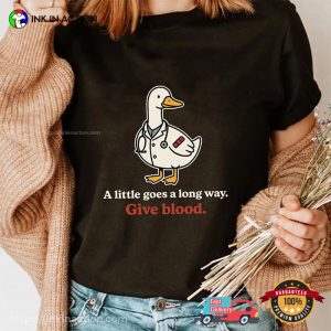 Blood Donation Support Goose Doctor Shirt