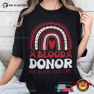 Blood Donor, Give Blood Save Life Shirt