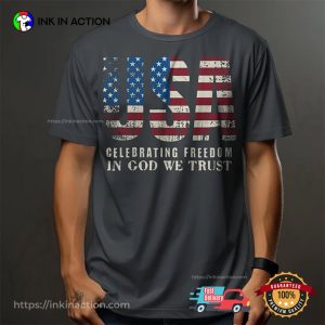 Celebrating Freedom In God We Trust T shirt 2 InkInAction.com