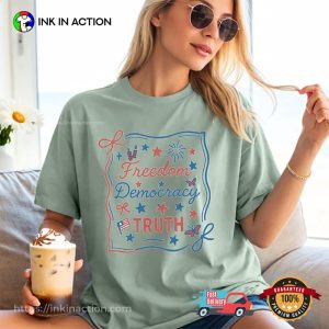 Coquette Bow 4th Of July Freedom Democracy Truth T-shirt Coquette Bow 4th Of July Freedom Democracy Truth T-shirt