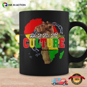Do It For The Culture Black History Month Coffee Mug 2 InkInAction.com